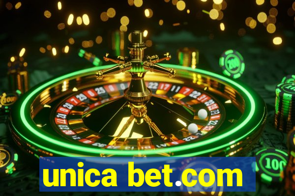 unica bet.com